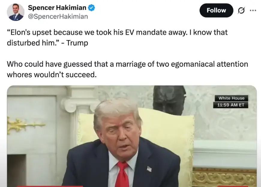 "I am very disappointed in Elon, I helped him a lot," says Trump.